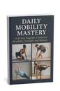 Flexibility Unleashed: Your 30-Day Path to Limitless Movement