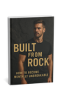 Rock-Solid Resilience: Forge an Unbreakable Mind