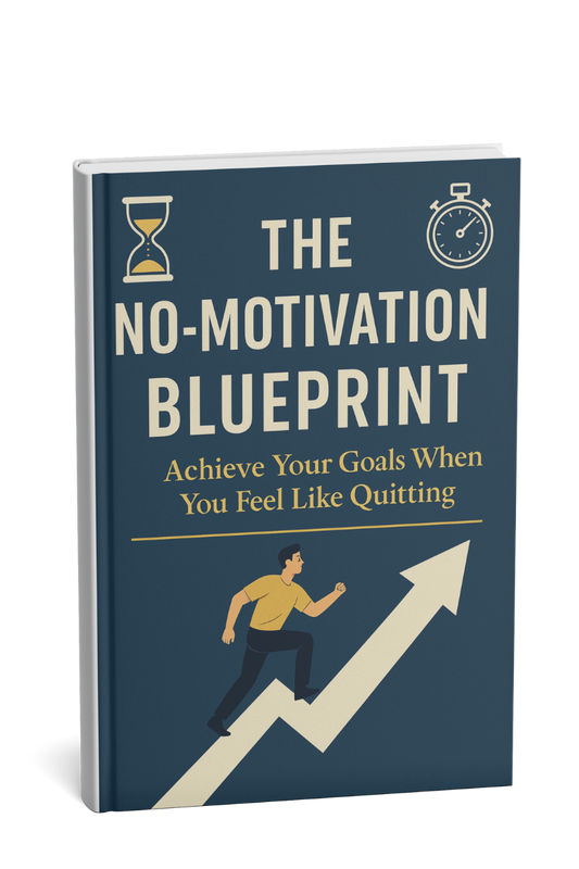 Unstoppable Without Drive: The No-Motivation Blueprint to Crushing Your Goals