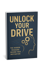 Unlock Your Drive: Master the Hidden Triggers of Lasting Motivation
