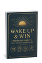Sunrise Success: 7 Rituals to Supercharge Your Mornings—and Your Life